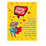 Dyplom Super Babcia, Super Woman